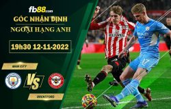 Fb88 soi kèo trận đấu Man City vs Brentford