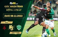 Fb88 soi kèo trận đấu Metz vs Saint-Etienne