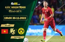 Fb88 soi kèo trận đấu Việt Nam vs Dortmund