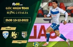 Fb88 soi kèo trận đấu Brescia vs Parma