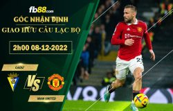 Fb88 soi kèo trận đấu Cadiz vs Man United