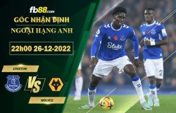 Fb88 soi kèo trận đấu Everton vs Wolves