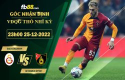 Fb88 soi kèo trận đấu Galatasaray vs Istanbulspor