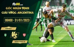 fb88-soi kèo Banfield vs Union Santa Fe