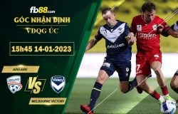 Fb88 soi kèo trận đấu Adelaide vs Melbourne Victory