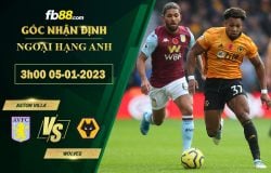 Fb88 soi kèo trận đấu Aston Villa vs Wolves