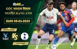 Fb88 soi kèo trận đấu Crystal Palace vs Tottenham