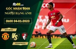 Fb88 soi kèo trận đấu Man United vs Bournemouth