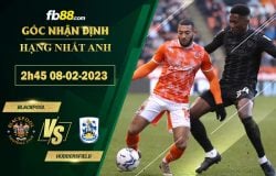 Fb88 soi kèo trận đấu Blackpool vs Huddersfield