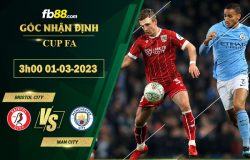 Fb88 soi kèo trận đấu Bristol City vs Man City