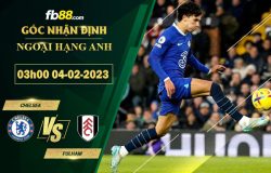 Fb88 soi kèo trận đấu Chelsea vs Fulham