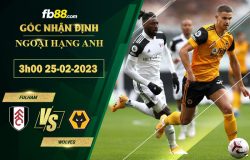 Fb88 soi kèo trận đấu Fulham vs Wolves