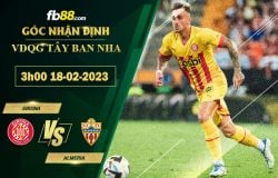 Fb88 soi kèo trận đấu Girona vs Almeria