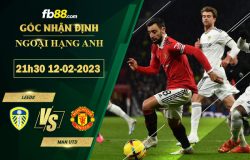 Fb88 soi kèo trận đấu Leeds vs Man Utd