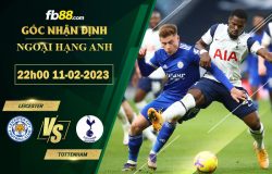 Fb88 soi kèo trận đấu Leicester vs Tottenham