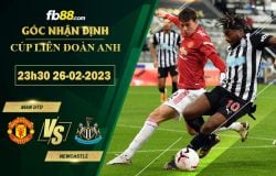 Fb88 soi kèo trận đấu Man Utd vs Newcastle