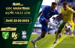 Fb88 soi kèo trận đấu Norwich vs Birmingham