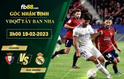 Fb88 soi kèo trận đấu Osasuna vs Real Madrid