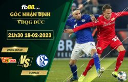 Fb88 soi kèo trận đấu Union Berlin vs Schalke