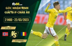 fb88-soi kèo U19 Na Uy vs U19 Romania