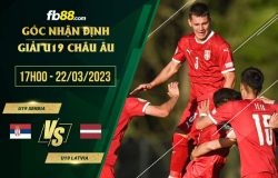 fb88-soi kèo U19 Serbia vs U19 Latvia