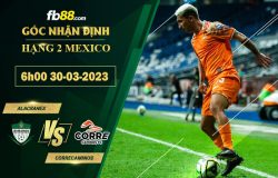 Fb88 soi kèo trận đấu Alacranes vs Correcaminos