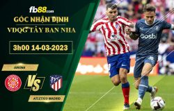 Fb88 soi kèo trận đấu Girona vs Atletico Madrid