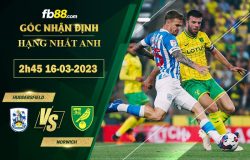 Fb88 soi kèo trận đấu Huddersfield vs Norwich