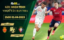 Fb88 soi kèo trận đấu Mallorca vs Osasuna