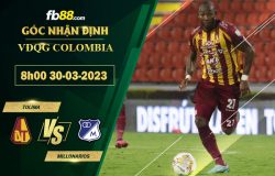 Fb88 soi kèo trận đấu Tolima vs Millonarios