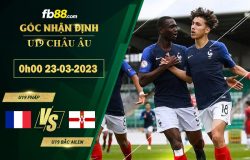 Fb88 soi kèo trận đấu U19 Pháp vs U19 Bắc Ailen