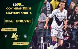 fb88-chi tiết kèo trận đấu Fiorentina vs Atalanta