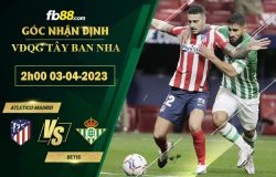 Fb88 soi kèo trận đấu Atletico Madrid vs Betis