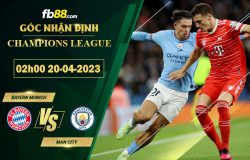 Fb88 soi kèo trận đấu Bayern Munich vs Man City