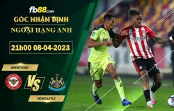 Fb88 soi kèo trận đấu Brentford vs Newcastle