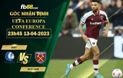 Fb88 soi kèo trận đấu Gent vs West Ham