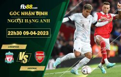 Fb88 soi kèo trận đấu Liverpool vs Arsenal