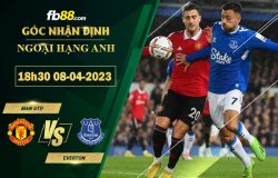 Fb88 soi kèo trận đấu Man Utd vs Everton