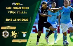 Fb88 soi kèo trận đấu Spezia vs Lazio