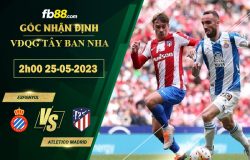 Fb88 soi kèo trận đấu Espanyol vs Atletico Madrid