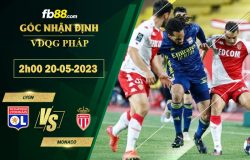 Fb88 soi kèo trận đấu Lyon vs Monaco