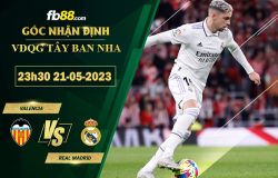 Fb88 soi kèo trận đấu Valencia vs Real Madrid