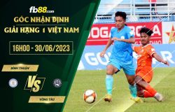 fb88-soi kèo Binh Thuan vs Vung Tau