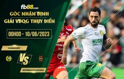 fb88-soi kèo Hammarby vs Brommapojkarna