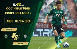 fb88-soi kèo Jeonbuk vs Ulsan