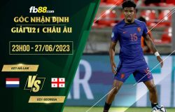 fb88-soi kèo U21 Hà Lan vs U21 Georgia