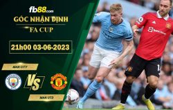 Fb88 soi kèo trận đấu Man City vs Man Utd