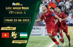 Fb88 soi kèo trận đấu U17 Việt Nam vs U17 Uzbekistan