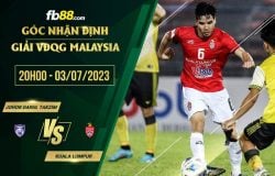 fb88-soi kèo Johor Darul Takzim vs Kuala Lumpur