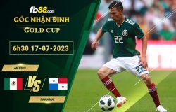 Fb88 soi kèo trận đấu Mexico vs Panama